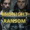 Midnight Ransom